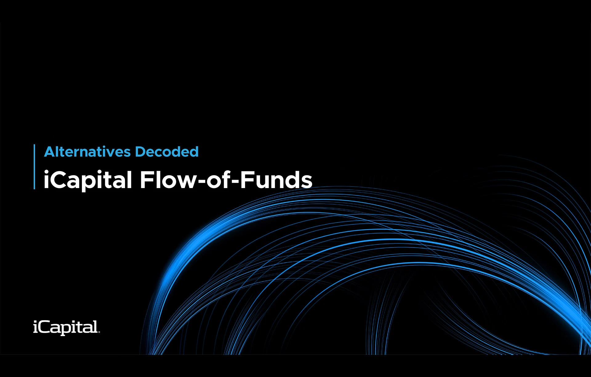 iCapital Flow-of-Funds
